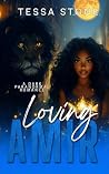 Loving Amir: A Da...