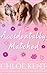 Accidentally Matched by Chloe Kent