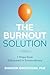 The Burnout Solution by Sharon Grossman