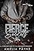 Fierce Secrets by Amelia Payne