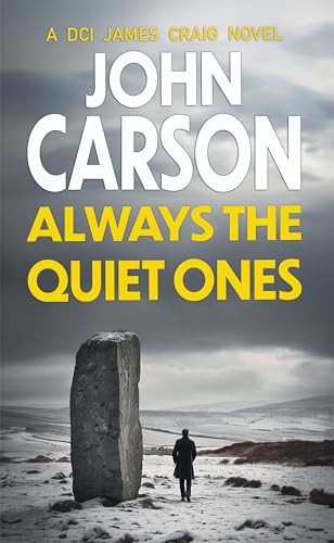 Always The Quiet Ones (DCI James Craig Book 6)
