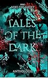 Tales of the Dark...