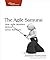 The Agile Samurai: How Agile Masters Deliver Great Software