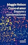 Como el amor: Ens...