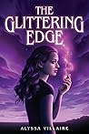 The Glittering Edge