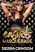 Easy Masquerade by Sierra Crimson