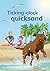 Ticking-clock quicksand