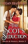 The Scot's Seduction by Megan Frampton