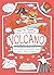 How to Surf a Volcano and O...