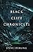 Black Cliff Chronicles