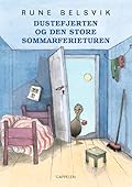 Dustefjerten og den store sommarferieturen