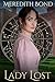 Lady Lost: A Sweet Regency Mystery (The Zodiac Regency Series Book 4)