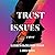 Trust Issues