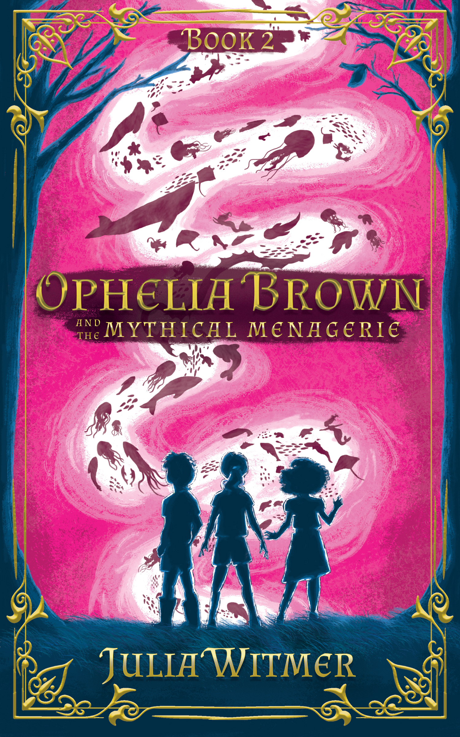 Ophelia Brown and the Mythical Menagerie (Ophelia Brown, #2)