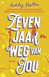 Zeven jaar weg va...