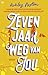 Zeven jaar weg van jou by Ashley Poston