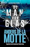 De man van glas (...