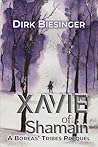 Xavie of Shamain:...