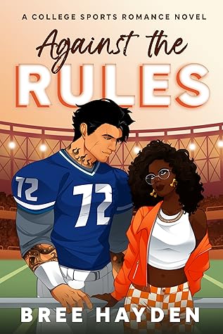 Against the Rules (Even the Score, #4)