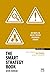 The Smart Strategy Book: 50 ways to solve tricky business issues (Concise Advice)