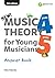 Music Theory for Young Musi...