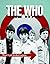 The Who by Michael A. O'Neill