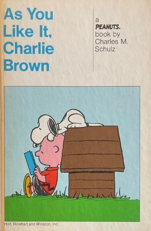 As You Like It, Charlie Brown (Hardcover)
