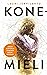 Konemieli - Onko ajattelu ihmisen yksinoikeus? by Lauri Järvilehto