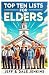 Top 10 Lists for Elders