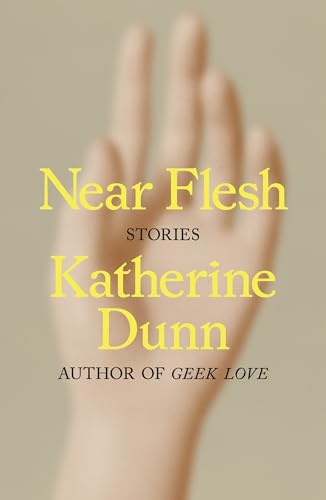 Near Flesh: Stories (Hardcover)