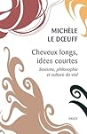 Cheveux longs, idées courtes: Sexisme, philosophie et culture du viol