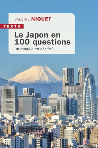 Le Japon en 100 questions: Un modèle en déclin ?
