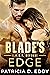 Blade's Edge by Patricia D. Eddy