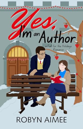 Yes, I'm an Author: A Modern Shakespeare Retelling (Fall for the Holidays Book 2)