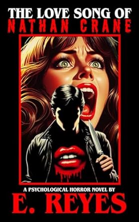 The Love Song of Nathan Crane: A Novel