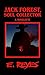 Jack Forest, Soul Collector: A Horror Novelette