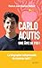 Carlo Acutis, une âme de feu ! (French Edition)