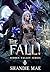 The Fall: Hidden Valley Series (The Fall! Hidden Valley series book Two 2)