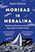 Morisas ir Meralina by Sophie Elmhirst