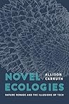 Novel Ecologies: ...