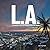 L.A.: A Photographic Journe...