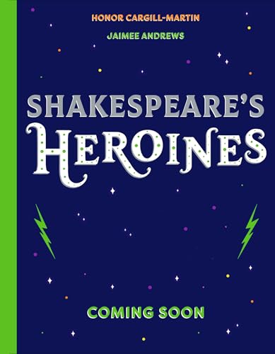 Shakespeare's Heroines (Kindle Edition)