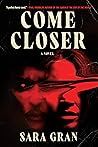 Come Closer