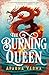 The Burning Queen