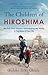 The Children of Hiroshima: ...