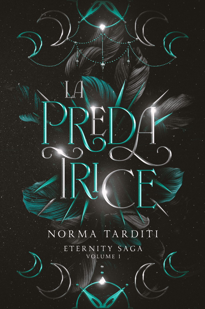 La Predatrice (Eternity Vol. 1)