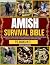 Amish Survival Bible : 2500...