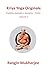 Kriya Yoga Originale: Prati...