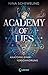 Anatomie einer Verschwörung (Academy of Lies, #1)