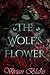 The Wolf's Flower